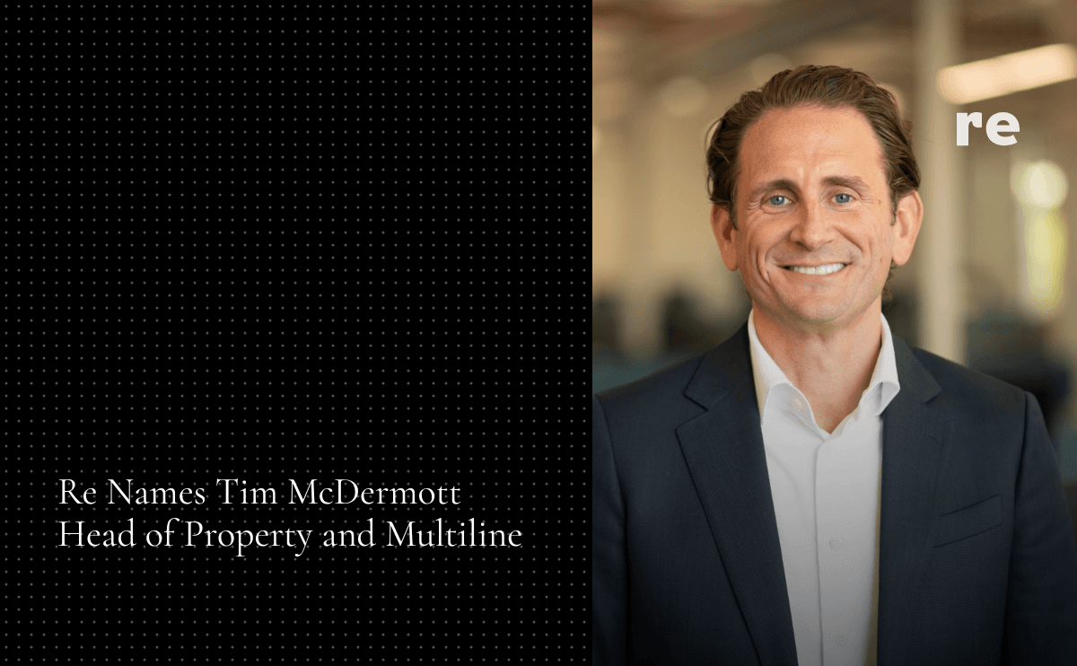Re Names Tim McDermott Head of Property and Multiline